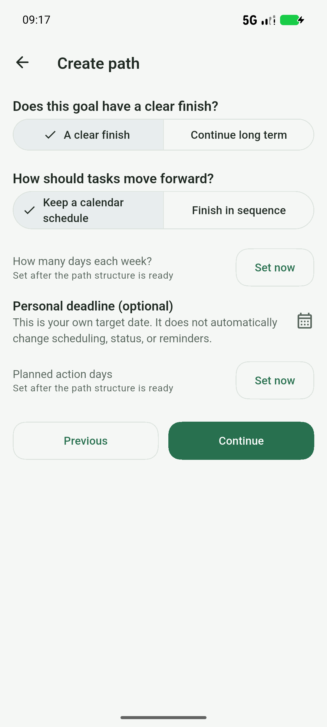 Choose your goal type and rhythm